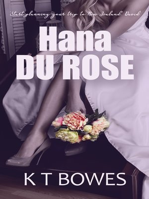 cover image of Hana Du Rose